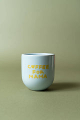 Sisi Becher "Coffee For Mama Blue"