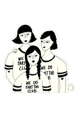 Sticker "We Do Fart Club"