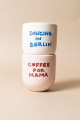 Sisi Becher „Coffee for mama“